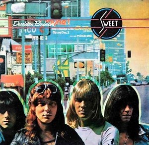 Sweet - Desolation Boulevard
