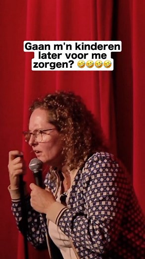 Later gaan jouw kinderen voor jou zorgen….. ja vast #humor #lol #comedy #standup #lachen #cabaret #cabaret #standupcomedy #theater #haha #mamaisboos #crowdwork | Esther van der Voort