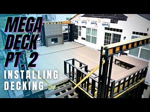 Installing Composite Decking and Picture Frame Border - MEGA DECK PART 2