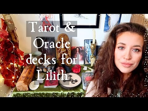 CONNECT TO LILITH WITH TAROT & ORACLE DECKS | WORK WITH A DARK GODDESS | EMILY'S WITCHCRAFT & TAROT