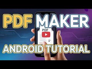 How To Make a PDF File on Android Phone