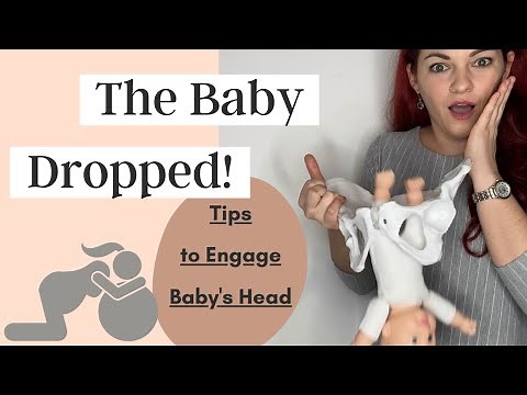How Can You Help Baby's Engagement? | The Baby Dropped!