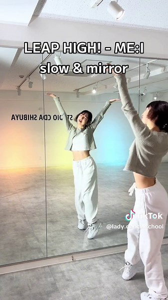 LEAP HIGH! - ME:I Slow Mirror Dance