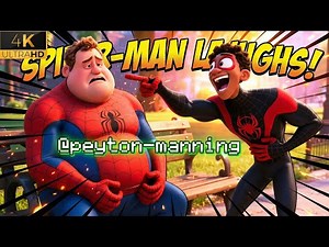 Why Is Spider-Man So Fat Now?! Miles Can’t Stop Laughing | Peyton Manning