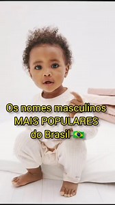 Os nomes masculinos mais populares do Brasil 🇧🇷 . . . . #nomes #nomesdebebes #nomesdemeninos #nomesdiferentes #nomesraros #maternidade #bebesfofos #gestante #gravidez #gestacao #descobrindogravidez #nomesdebebesbonitos #names #pregnant | Nomes de Bebê