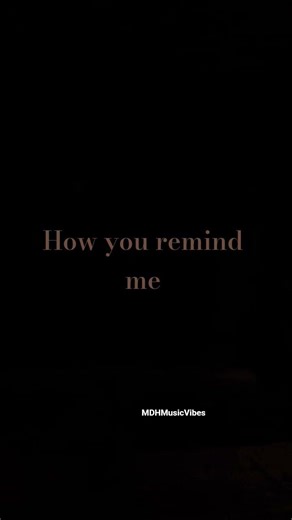 How you remind me | Nickelback ‪@MDHMusicVibes‬ #music