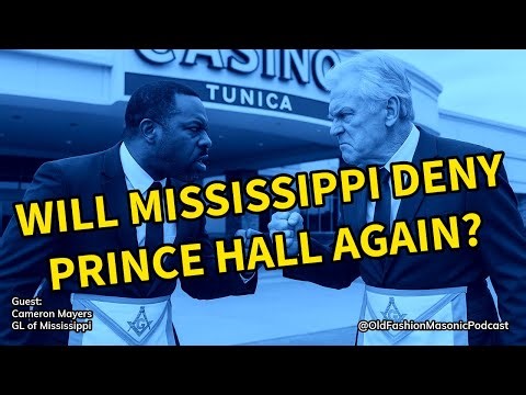 Will The Grand Lodge of Mississippi Dismiss The PHA Request to Be Recognized? #masonry