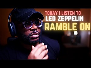 First Time Hearing Led Zeppelin Ramble On | Reaction