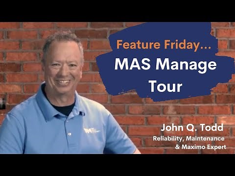 Tour of IBM MAS Manage - IBM Maximo and MAS | Feature Friday