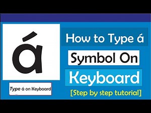 How To Type á On Keyboard