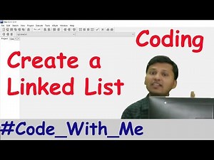 Code to Create a Linked List in C | Programming #CodeWithMe#1