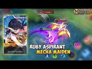 New Ruby Aspirant Skin Mecha Maiden Mobile Legends