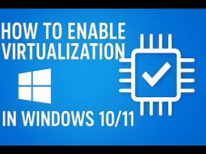 How to Enable Virtualization in Windows 10/11