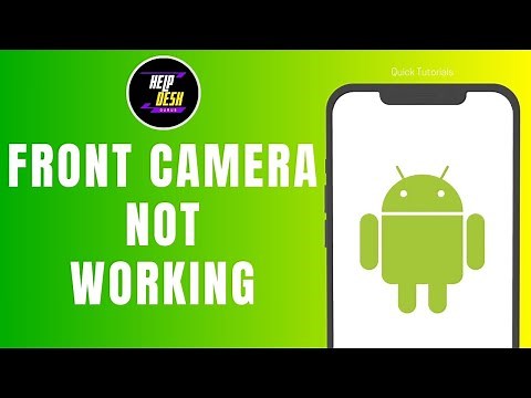 How to Fix Front Camera Not Working Android