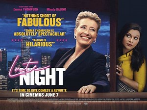Late Night | Emma Thompson and Mindy Kaling join forces in UK trailer and poster • WithGuitars
