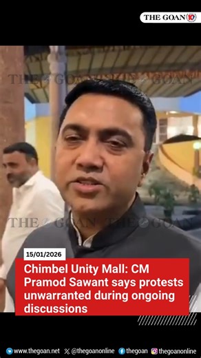 3 comments | THE GOAN | Chimbel Unity Mall: CM Pramod Sawant says protests unwarranted during ongoing discussions #Goa #News #UnityMall #chimbelprotestors | The Goan | Facebook