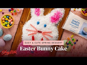 Classic Easter Bunny Cake Recipe | Easy & Cute Spring Dessert | ShopRite Grocery Stores