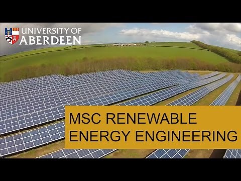 University of Aberdeen - MSc Renewable Energy Engineering