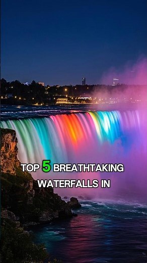 Top 5 Most Breathtaking Waterfalls in the World 🌍