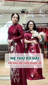 Mẹ thử áo dài tại tiệm Hương! 📞 Hotline/Zalo: 0943 753 123 / 0868 606 368 🏡 Địa chỉ: 37 Nguyễn Văn Huyên, Nghĩa Đô, Hà Nội | Áo dài Hương Hà Nội