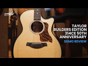 Taylor Builders Edition 314ce 50th Anniversary w/ Ryan McMullen Demo Review