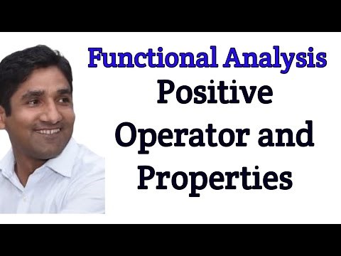 Positive Operator || Properties in Hilbert Space || Functional Analysis || By Dr. Ganesh Kumar