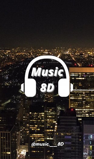 Experience the Vibes of City Nightlife with 8D Music