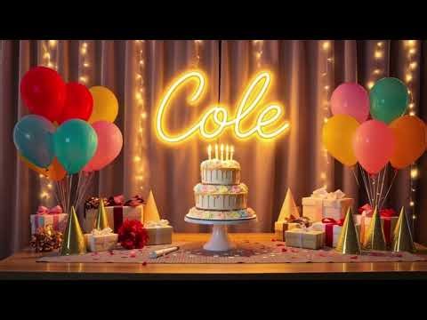 Cole Birthday Song – Happy Birthday Cole
