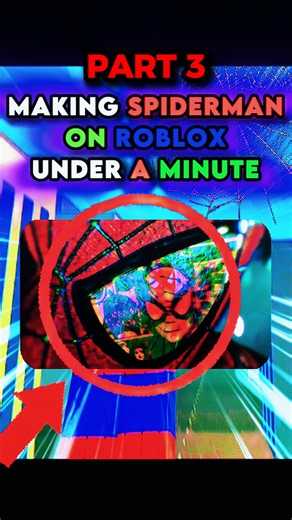 POV: Making Spiderman On ROBLOX💀 Pt.3 #roblox #robloxdev #spiderman