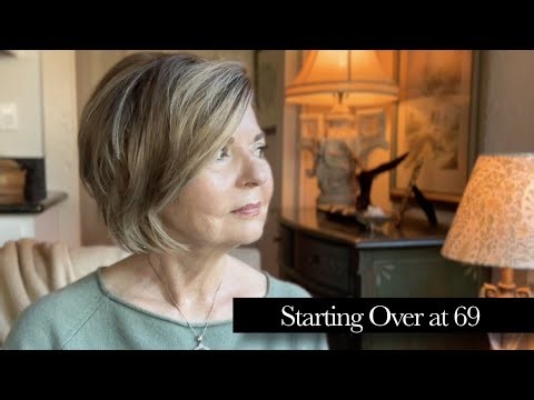 I'm Starting Over at 69 | Over 50 Over 60