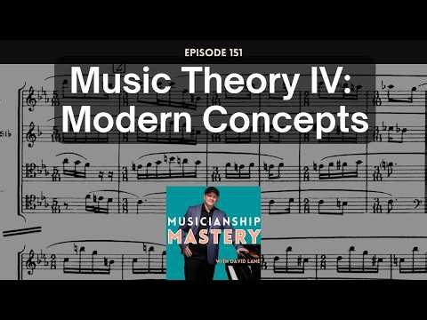 Music Theory IV: Understanding Classical Music Since 1900