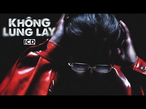 ICD - KHÔNG LUNG LAY ft CHIARA (prod by Eric Phan)