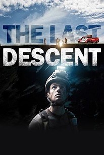 The Last Descent | Audience Reviews