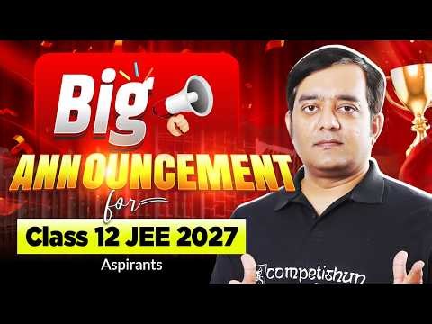 BIG ANNOUNCEMENT for Class 12 JEE 2027 Aspirants! | SIP 2027
