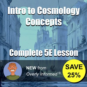 Intro to Cosmology Concepts Complete 5E Lesson