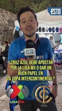 Should Cruz Azul go for the Liga MX title or the Intercontinental Cup? #cruzazul #ligamx #esto