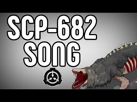 SCP-682 song
