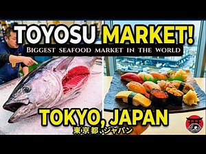 World’s Biggest Seafood Market 🇯🇵 | Inside Tokyo’s Toyosu Market