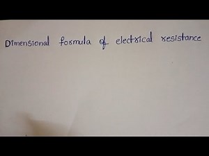 Dimensional formula of electrical resistance