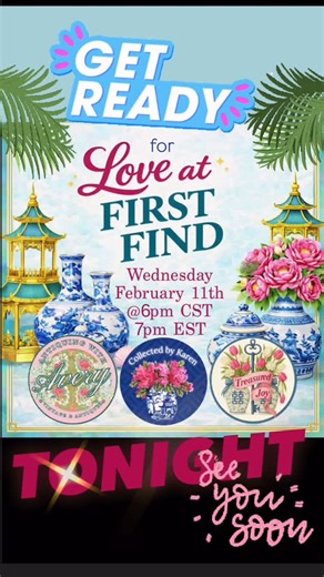 Jessica | Treasured Joy on Instagram: "💖Love at First FIND🥰Get ready for a fun night of amazing finds and fun! Hope you will come hang out and join us! ⏰6pm CST/7pm EST @antiquing.with.avery @collected_by_karen"
