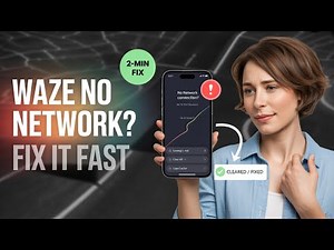 How to Fix the No Network Connection Issue on Waze