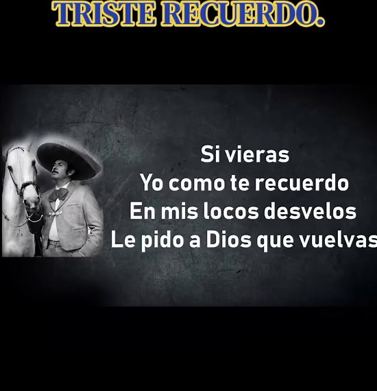 Triste Recuerdo - Antonio Aguilar: ranchera clásica y letra