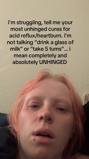 Unhinged Cures for Heartburn and Acid Reflux