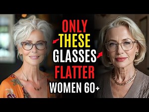 Women Over 60: 5 Glasses That Will Make You Look YEARS Younger Instantly! (NEVER Ignore #3)