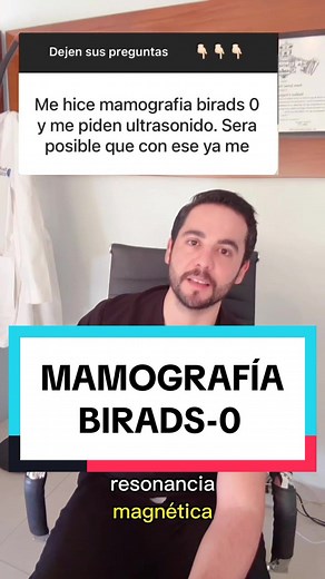 ¿Qué significa un reporte BIRADS 0 en una mamografía?