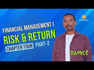 Risk and return | Financial management I | Chapter 4 | Part 2