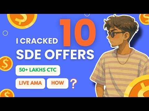 DSA & Career Guidance - Ep. 135 | How I cracked 10 SDE Offers | AMA