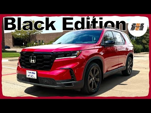 黑色旗舰/黄金动力的中型三排座SUV--2025 Honda Pilot Black Edition 老韩作品