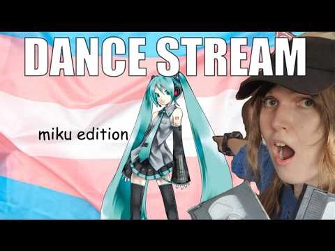 DANCE STREAM MIKU EDITION - with Glowsticks and Song Requests by YOU
