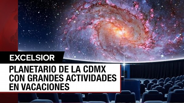 Un viaje galáctico: Planetario Luis Enrique Erro te espera para disfrutar del universo